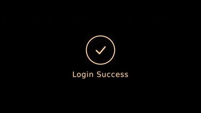 Minimalist digital interface with golden checkmark icon and login success text, concept for successful user authentication, secure web access and mobile app interface design
