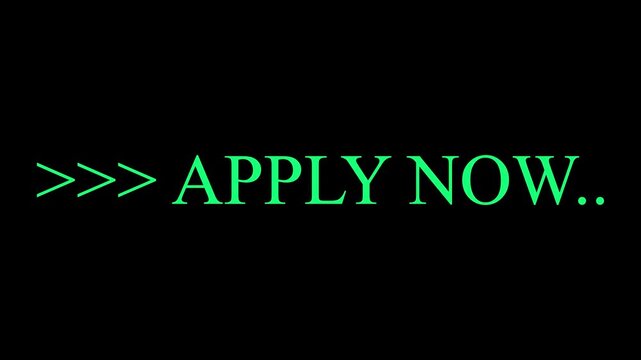 Apply Now Text Animation with Glitch and Green on Black Background, apply now bold text video animation on black background in 4K 3D minimal style for job ads and promotions, Candidate announcement.