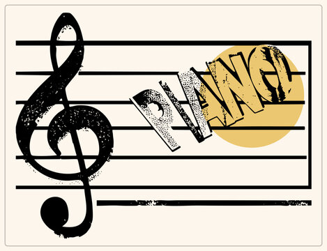 Gritty ink stamped G clef (treble/violin clef) anchors a five staff beside halftone PIANO lettering over a mustard dot. Retro stencil texture suits jazz posters and music branding.