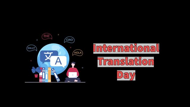 International Translation Day &ndash; Language and Global Communication Animated Typography on transparent black background in 4k alpha channel
