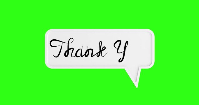 4k Resolution Video: Gratitude, Appreciation, Courtesy, Recognition And Positive Communication Concept. White Speech Bubble With Elegant Black Thank You Script Animated On Green Screen 