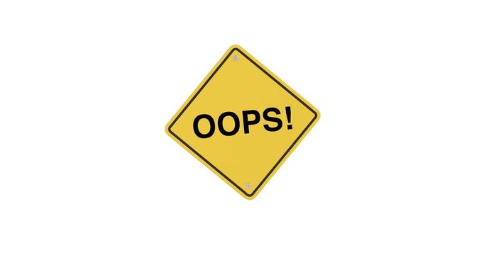 4k Resolution Video: Error, Mistake, Warning, Caution And Failure Concept. Animated Yellow Oops Sign On White Background With Alpha Matte