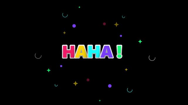 Animated HAHA Colorful Text Expression and Confetti Motion Background
