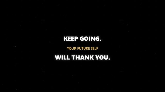 Keep going inspirational quote text motion background loop