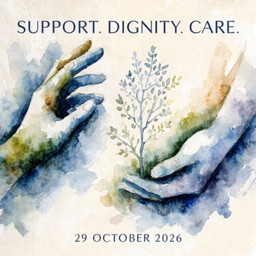 Support Dignity Care watercolor poster illustration. Features caring hands protecting a small growing plant with text overlay. Artistic concept design for charity and social welfare campaigns.