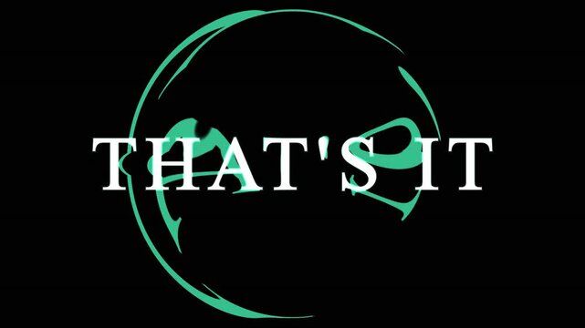 Opening title sequence that's it with abstract swirling blue motion effect on black background cinematic motion graphic.