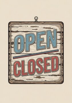 Weathered plank sign, hand-rendered in a vintage style, showing contrasting blue 'OPEN' and red 'CLOSED' against a warm cream.
