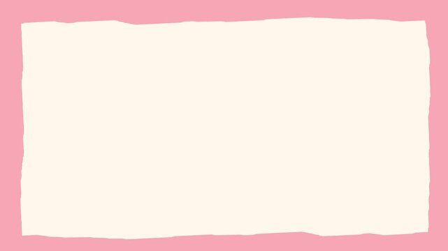 Animated pastel pink uneven frame surrounds cream blank space with a soft hand drawn animated style