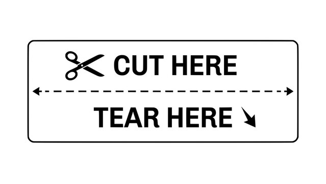 Black and white cut here and tear here instructional label with scissor icon