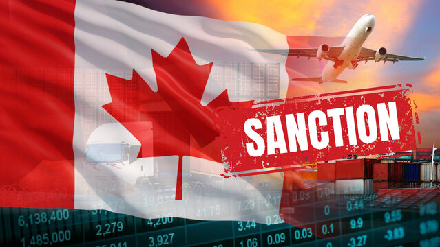 Canada's economic sanction policy impact and national economic infrastructure financial institute investment, a red sanction stamp over global transport systems, a superimposed Canadian national flag