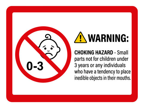 Rectangular safety warning sign with red border, featuring a baby icon and text warning about choking hazards for children under three years