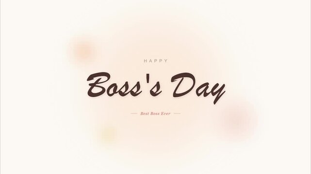 Boss's day celebration text typography elegant script font with glowing peach abstract background motion graphic for social media marketing office event