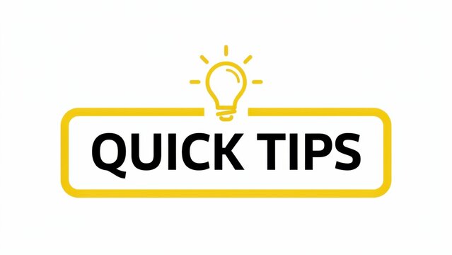 Quick tips text inside a yellow rectangle box with a lightbulb icon isolated on white background. Great for educational banners and advice graphics.