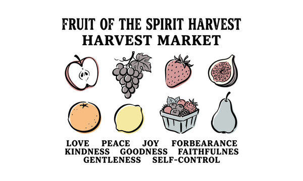 Vintage Fruit of the Spirit harvest market illustration with religious virtues and hand drawn fruit