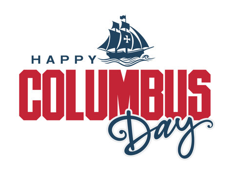 Bold typographic banner background vector for 
Columbus Day with santa maria ship 
isolated on white background