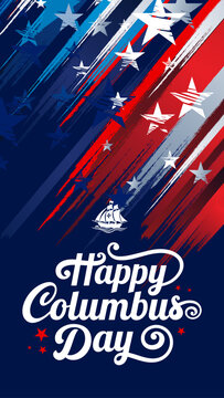 Vertical patriotic dark blue and red 
banner abstract american flag background 
for Columbus day with hand drawn lettering 
design & ship icon for social media, web