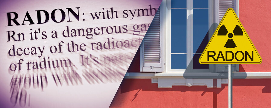 THE DANGER OF RADON GAS IN OUR HOMES - CONCEPT WITH SIGNBOARD AGAINST A RESIDENTIAL BUILDING AND DEFINITION OF DANGEROUS RADON GAS