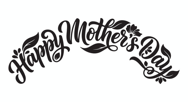 Happy mothers day typography lettering text banner with floral ornaments