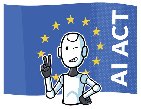Cartoon robot making the victory sign in front of an EU flag and the text AI ACT