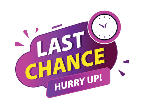 Last chance sale promotion with clock Badge icon logo vector illustration