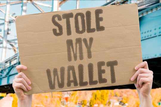 "Stole my wallet" Theft of private keys or account access resulting in cryptocurrency loss. THEFT. SECURITY. BREACH. FRAUD. LOSS.