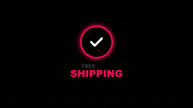 Neon checkmark with free shipping text on black background