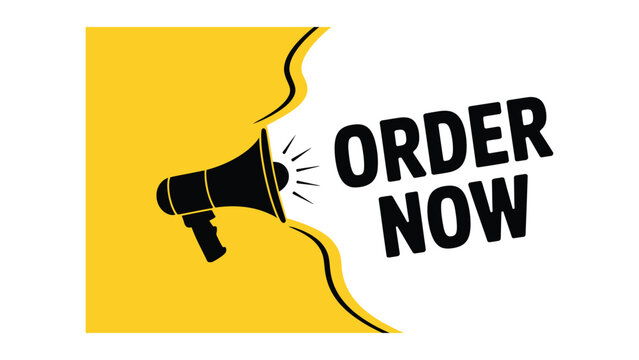 Bold and eyecatching digital graphic image featuring a megaphone emitting sound with the words order now in modern font design