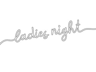 Minimalist Ladies Night Typography on White Background © rahayu
