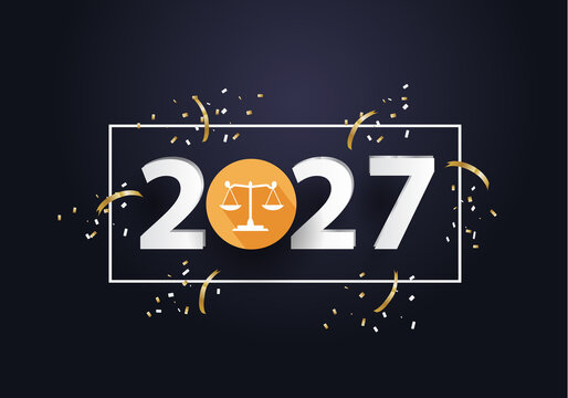 happy new year 2027. 2027 with Scales of justice . concept for lawyer, attorney and law
