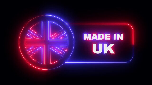 glowing neon Made in UK Badge Label Icon isolated on black background. United Kingdom flag with Badge Label for Premium Product product packaging and manufacturing branding design elements. 4k video.