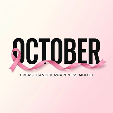 October text with pink ribbon symbolizing breast cancer awareness month on a soft pink background