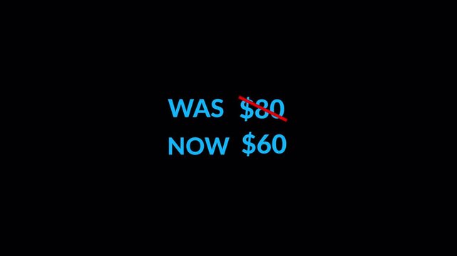 Animated now price and was price in 4K animation with alpha channel on transparent background was price $80 and now price $60 animation