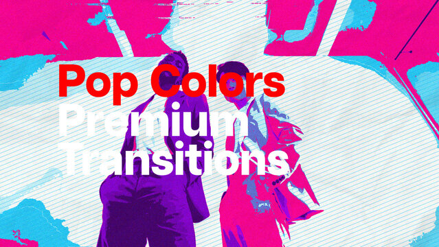 Premium Transitions Pop Colors 9 Variations &ndash; Colorful Pop Art Transitions, Vibrant Wipes, Bold Color Reveals and Dynamic Creative Effects for Professional Video Editing and Motion Graphics