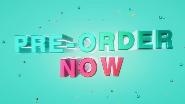 Pre-order now 3D text rendered in metallic cyan and coral pink floats across a bright turquoise background with tiny geometric confetti