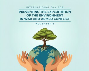 Obraz premium International day for preventing the exploitation of the environment in war and armed conflict poster