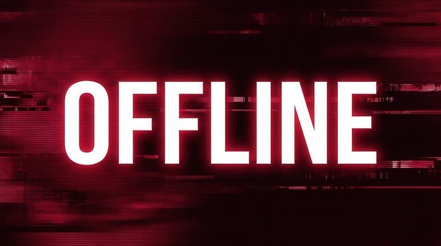 Offline message displayed on a red background indicating connection loss.