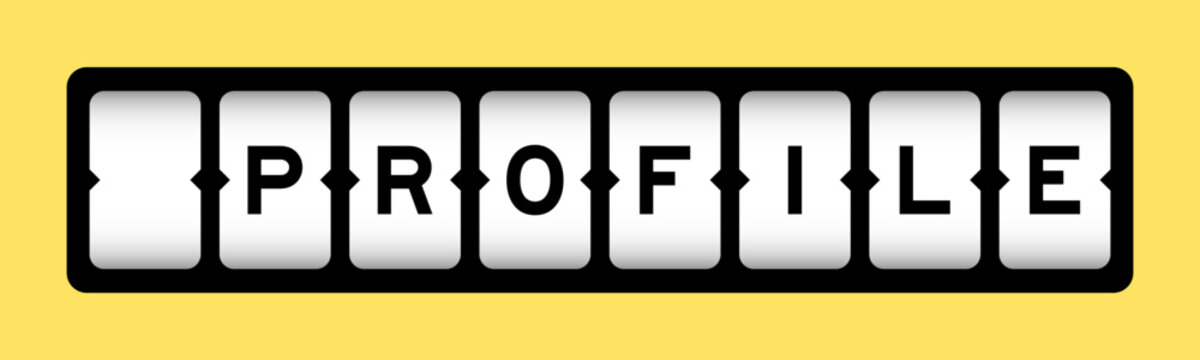 Black color in word profie on slot banner with yellow color background