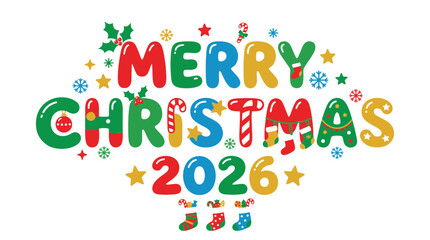 Fototapeta premium Merry Christmas 2026 Colorful Typography Isolated Design