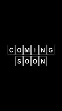Coming soon message revealed on a mechanical split flap departure board animation over black background.