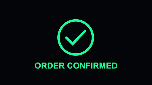 Order confirmed animation with green checkmark for e-commerce and digital payment success notifications