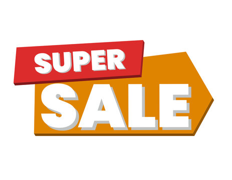 Super Sale Promotional Sign Isolated on White