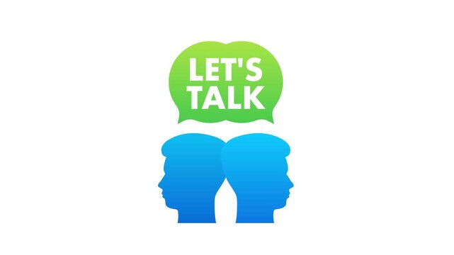 Let's talk communication speech bubble animation