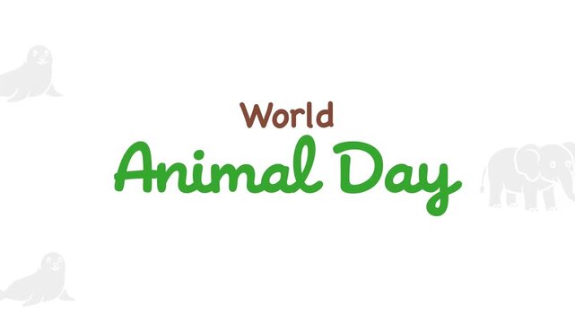 World animal day greeting text video