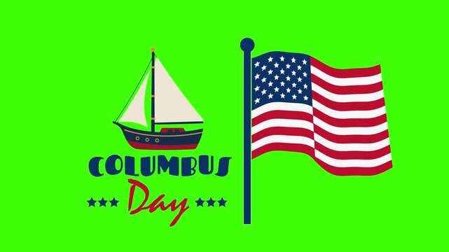 Columbus Day holiday graphic featuring a sailing ship, waving American flag, decorative stars, and green screen background for chroma key video editing.