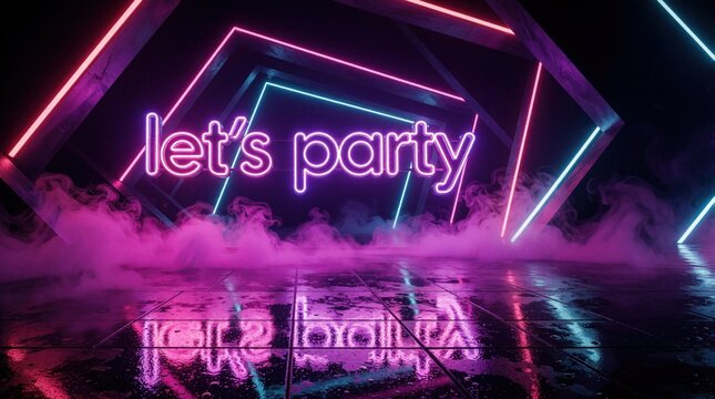 Neon sign glows lets party with pink and blue lights on geometric background. Smoke rises from wet floor reflecting lights creating vibrant, futuristic atmosphere for celebration.