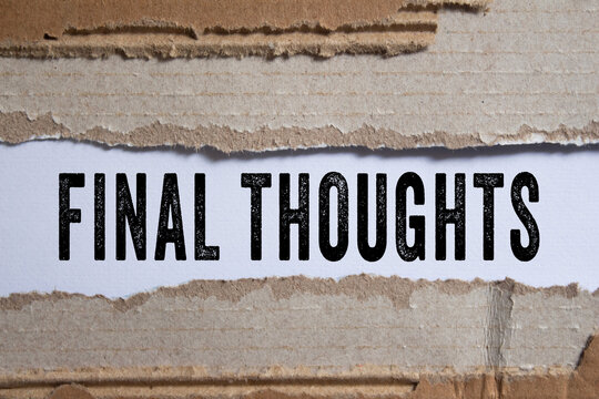 Final thoughts text concept photo