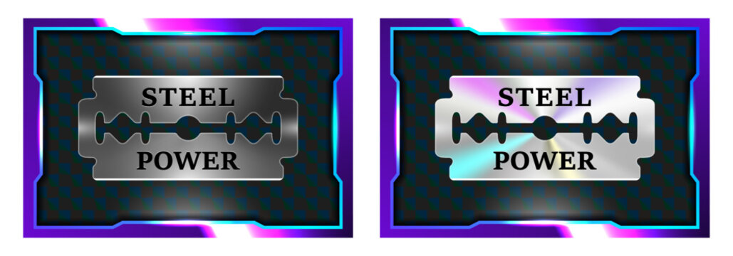 Vector set of collectible iridescent cards. Classic metal pointed razor blade. Steel Power inscription. Logo, emblem, label or decal. Vivid highlights, gradients and shadows. Collection of stickers