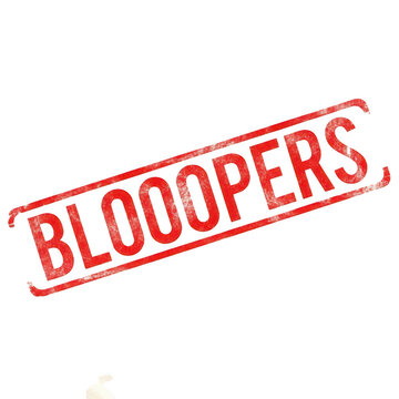 Red rubber stamp with the word 'BLOOPERS' in a diagonal orientation on a plain surface