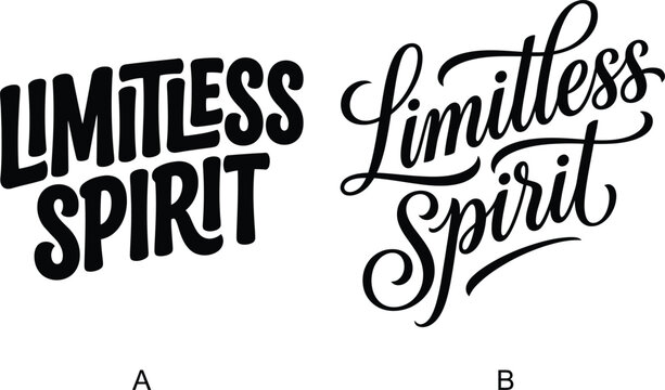 Two stylish limitless spirit typography designs with different fonts