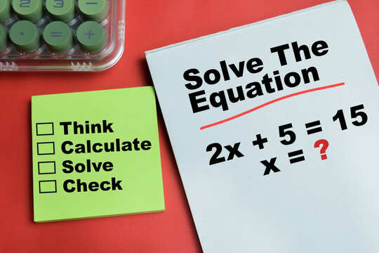 Concept of solve the equation 2x plus 15 equals write on book isolated on table. For math education